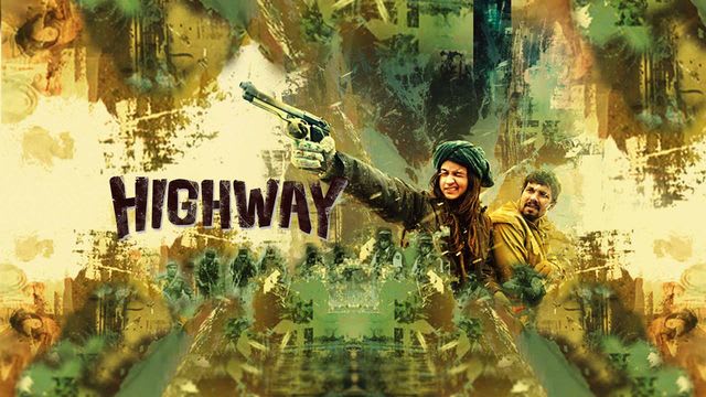 Highway Full Movie, Watch Highway Film on Hotstar